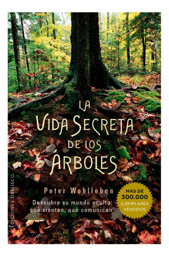 Libro La Vida Secreta De Los Árboles