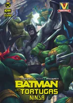 Comprar Batman Tortugas Ninja Portada Exclusiva Viducomics Ovnipress