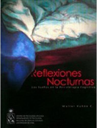 Libro Reflexiones Nocturnas. Los Suenos En La Psicoter /753