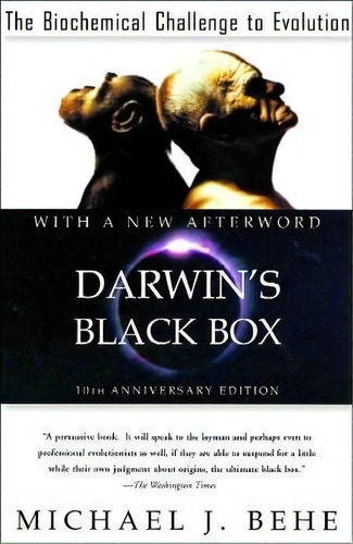 Darwin's Black Box : The Biochemical Challenge To Evolution, De Michael J. Behe. Editorial Simon & Schuster, Tapa Blanda En Inglés