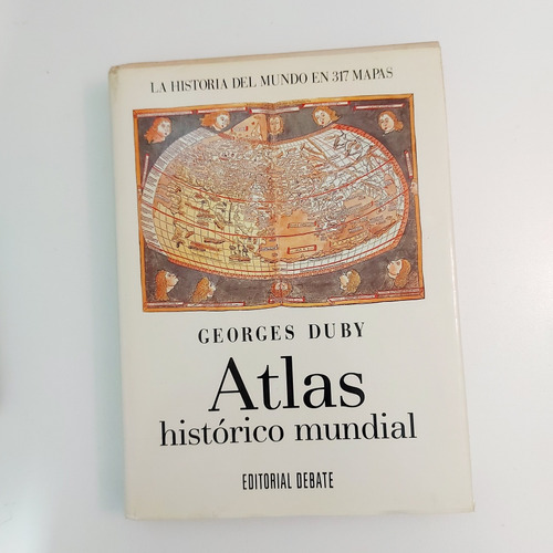Atlas Histórico Mundial - Georges Duby
