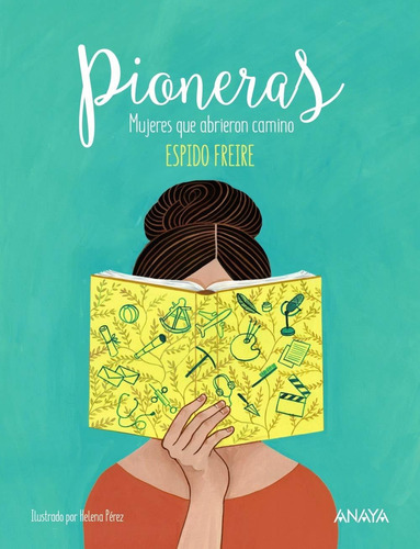 Libro Pioneras: Mujeres Que Abrieron Camino (spanish  Lbm1