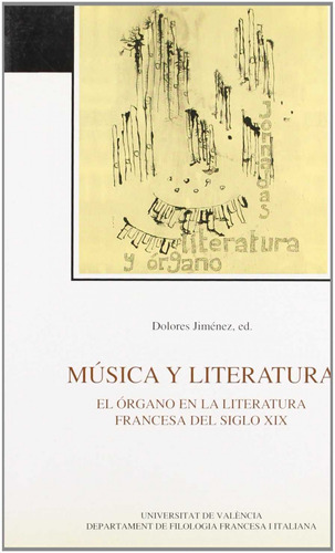 Libro - Música Y Literatura. El Órgano En La Literatura Fran