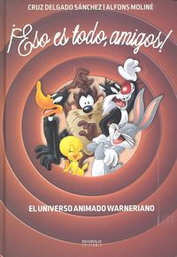 Esto Es Todo,amigos El Universo Animado Warneriano - Delgado