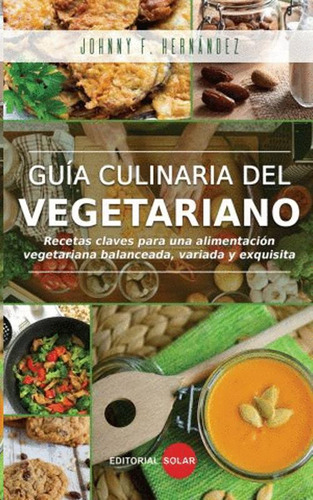 Libro Guia Culinaria Del Vegetariano