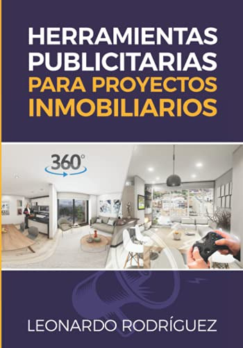 Herramientas Publicitarias Para Proyectos Inmobiliarios