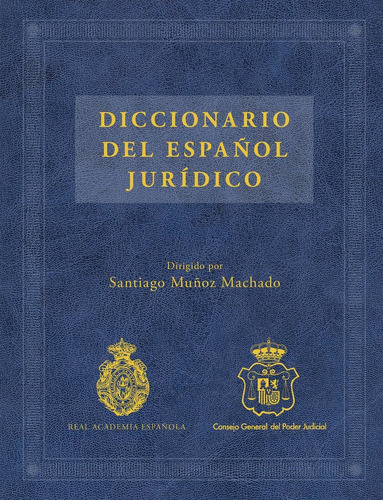 Diccionario Del Español Jurídico (libro Original)