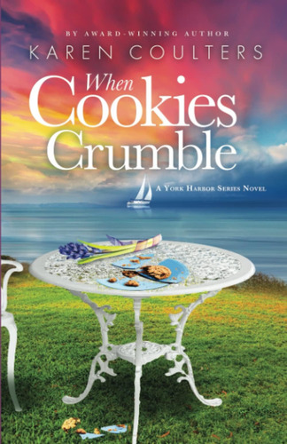 Libro:  When Cookies Crumble (york Harbor Series)