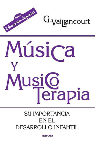 Música Y Musicoterapia - Guylaine Vaillancourt