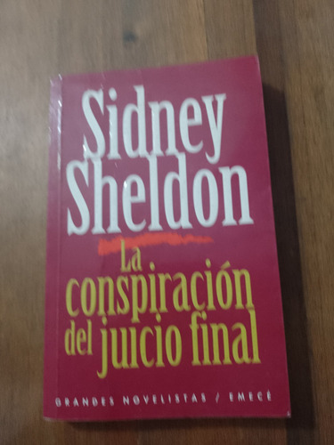La Conspiración Del Juicio Final - Sidney Sheldon - Emecé