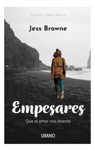 Empesares, De Jess Browne