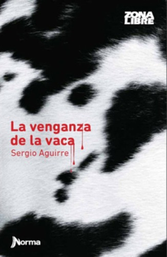 Libro La Venganza De La Vaca /387