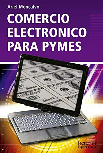 Libro Comercio Electronico Para Pymes - Moncalvo Ariel (pape