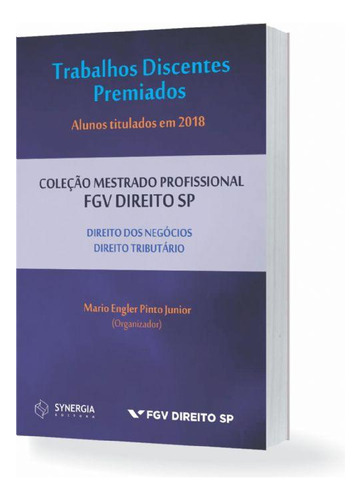 Trabalhos Discentes Premiados, De Mario Engler Pinto Junior. Editora Synergia, Capa Mole Em Português, 2021