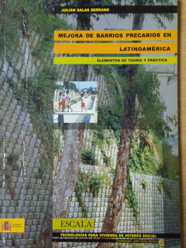 Libro Mejoras En Barrios Precarios En Latinoamerca Arquitec