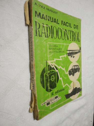 Manual Facil De Radiocontrol - Paz Huguet