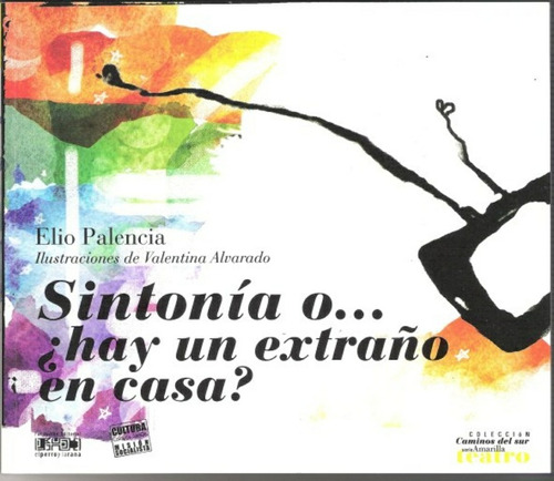 Sintonía O Hay Un Extraño En Casa - Elio Palencia