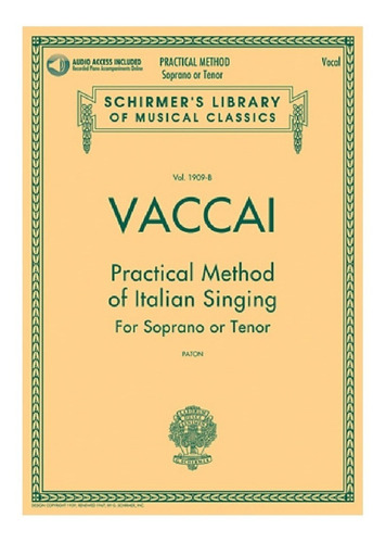 Practical Method Of Italian Singing For Soprano Or Tenor.