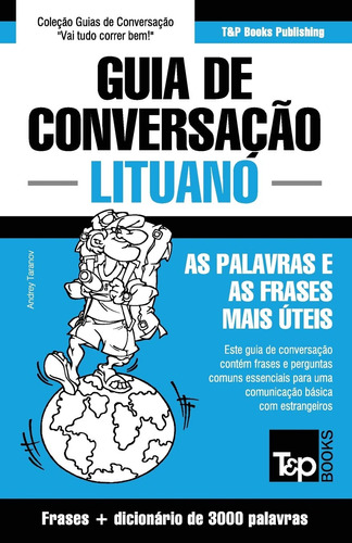 Guia De Conversação Português-lituano E Vocabulário Temático