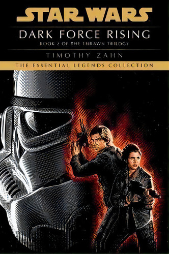 Dark Force Rising: Star Wars Legends (the Thrawn Trilogy), De Timothy Zahn. Editorial Random House Publishing Group, Tapa Blanda En Inglés