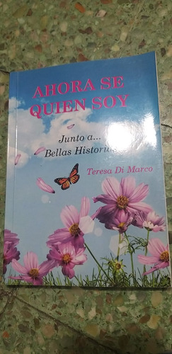 Ahora Se Quien Soy (teresa Di Marco) 20-146