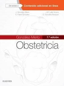 Obstetricia Gonzalez Merlo 7âºed - Gonzalez Merlo, Jesus