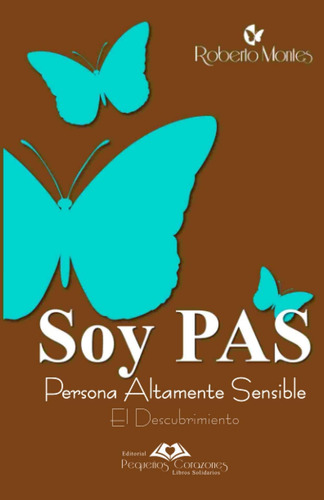 Libro: Soy Pas: El Descubrimiento (spanish Edition)