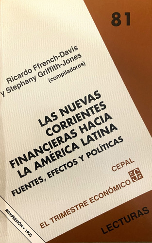 Las Nuevas Corrientes Financieras Hacia La América Latina (Reacondicionado)