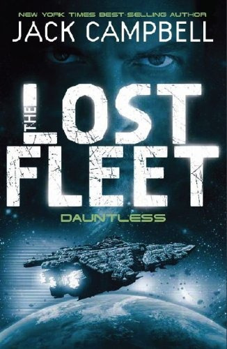 Dauntless (lost Fleet, Book 1), De Jack Campbell. Editorial Titan, Tapa Blanda En Inglés, 2011