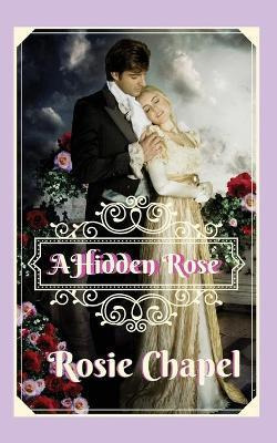 Libro A Hidden Rose - Rosie Chapel