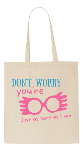 Tote Bag - Harry Potter - Luna Lovegood - Just As Sane As I