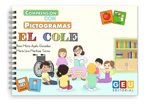 Comprension Con Pictogramas Diferentes Modelos Geu: Aplica, De María Lina Martínez. Comprension Con Pictogramas Editorial Geu, Tapa Blanda, Edición 1 En Español, 2023