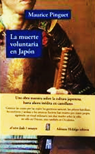 La Muerte Voluntaria En Japon Maurice Pinguet - Libro Nuevo