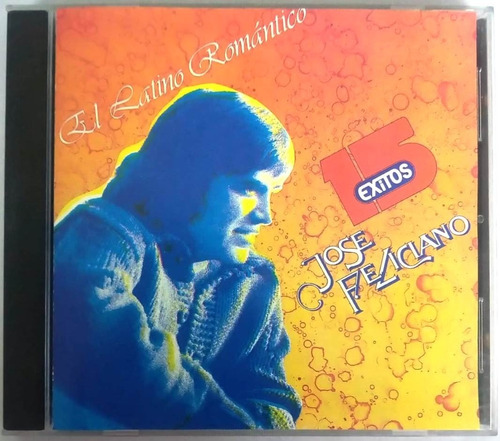 José Feliciano - El Latino Romántico 15 Éxitos Cd