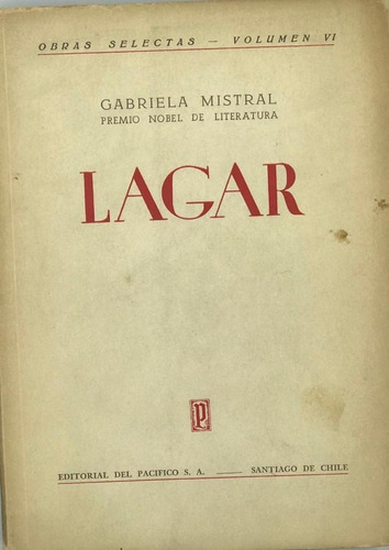 Gabriela Mistral Lagar 1954