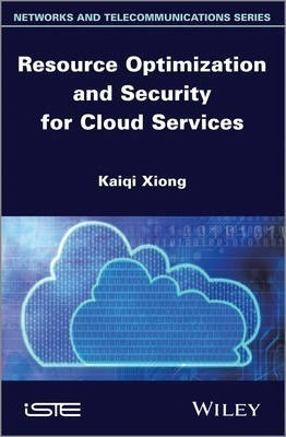 Resource Optimization And Security For Cloud Services - K...