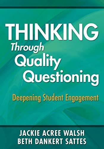 Thinking Through Quality Questioning: Deepening Stud