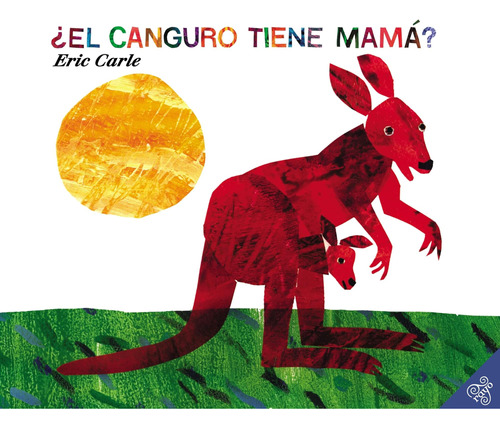 Libro: El Canguro Tiene Mama? (spanish Edition) (does A Have