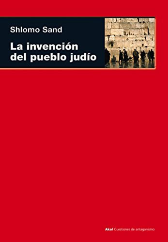 La Invención Del Pueblo Judío Sand, Sholomo Foca