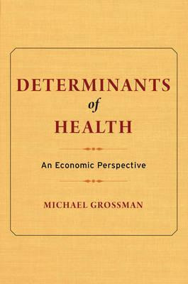 Libro Determinants Of Health - Michael Grossman