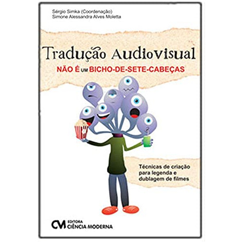 Libro Traducao Audiovisual Nao E Um Bicho-de-sete-cabecas -