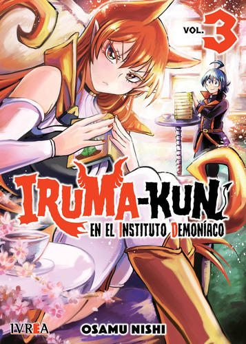 Iruma-kun En El Instituto Demoníaco, De Osamu Nishi., Vol. 3. Editorial Ivrea, Tapa Blanda En Español, 2023