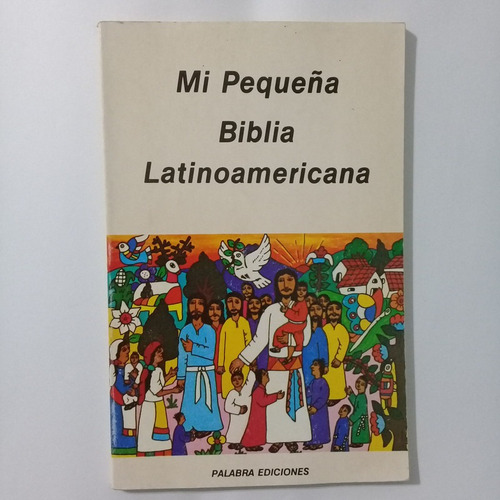 Mi Pequeña Biblia Latinoamericana