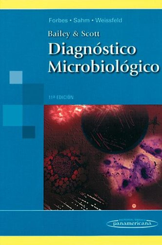 Libro Bailey And Scott Diagnostico Microbiologico/ Bailey &