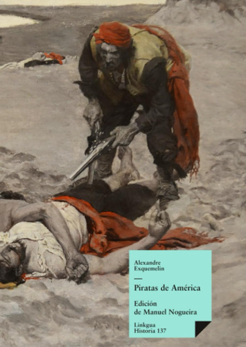 Libro: Piratas América (historia) (spanish Edition)