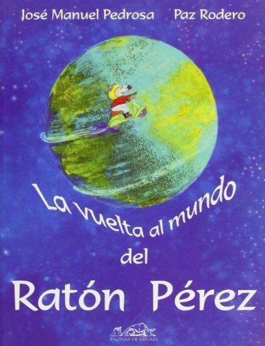 Vuelta Al Mundo Del Raton Perez, La Paginase