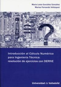 Introducción Al Cálculo Numérico Para Ingeniería Técnica : R