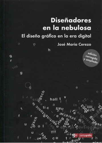 Diseñadores En La Nebulosa, De Jose Cerezo. Editorial Campgrafic En Español