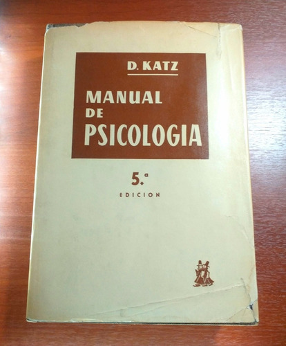 Manual De Psicología David Katz 5ta Edicion Morata 1969 