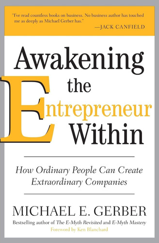 Libro: Awakening The Entrepreneur Within: How Ordinary Can